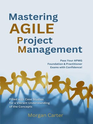 cover image of Mastering Agile Project Management